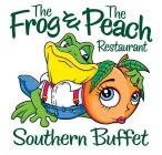THE FROG & THE PEACH RESTAURANT SOUTHERN BUFFET