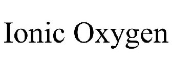 IONIC OXYGEN