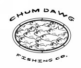 CHUM DAWG FISHING CO.