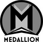 M MEDALLION