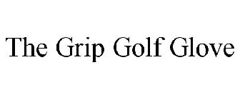 THE GRIP GOLF GLOVE