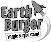 EARTH BURGER VEGGIE BURGER STAND