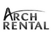 ARCH RENTAL