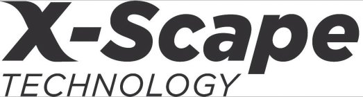 X-SCAPE TECHNOLOGY
