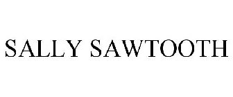 SALLY SAWTOOTH