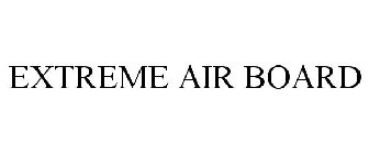 EXTREME AIR BOARD