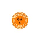 BIKINI BEANS COFFEE