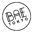 BAE TOKYO