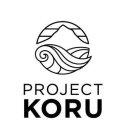 PROJECT KORU