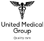 UNITED MEDICAL GROUP QUALITY CARE