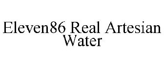 ELEVEN86 REAL ARTESIAN WATER