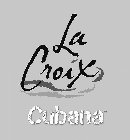 LA CROIX CUBANA