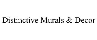 DISTINCTIVE MURALS & DECOR