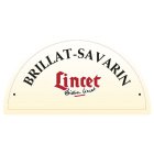 BRILLAT-SAVARIN LINCET DIDIER LINCET