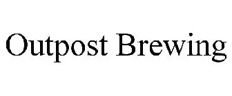 OUTPOST BREWING