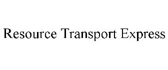 RESOURCE TRANSPORT EXPRESS