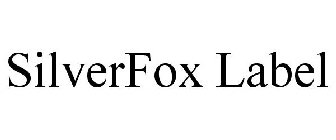 SILVERFOX LABEL