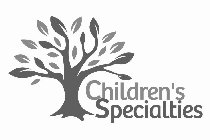 CHILDREN'S SPECIALTIES