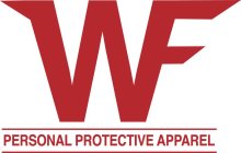 WF PERSONAL PROTECTIVE APPAREL