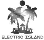 ELECTRIC ISLAND