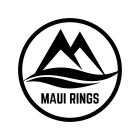 MAUI RINGS