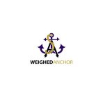 WEIGHED ANCHOR