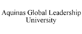 AQUINAS GLOBAL LEADERSHIP UNIVERSITY