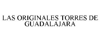 LAS ORIGINALES TORRES DE GUADALAJARA