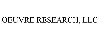 OEUVRE RESEARCH, LLC