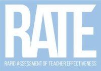 RATE RAPID ASSESSMENT OF TEACHER EFFECTIVENESS
