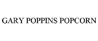 GARY POPPINS POPCORN