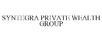 SYNTEGRA PRIVATE WEALTH GROUP
