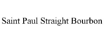 SAINT PAUL STRAIGHT BOURBON