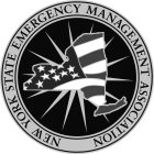 NEW YORK STATE EMERGENCY MANAGEMENT ASSOCIATION