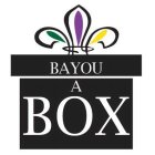 BAYOU A BOX
