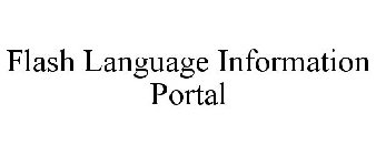 FLASH LANGUAGE INFORMATION PORTAL