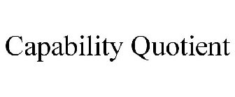 CAPABILITY QUOTIENT