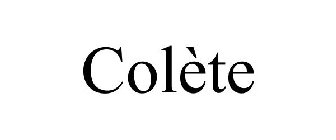 COLÈTE