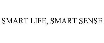 SMART LIFE, SMART SENSE