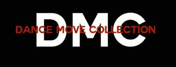 DMC DANCE MOVE COLLECTION