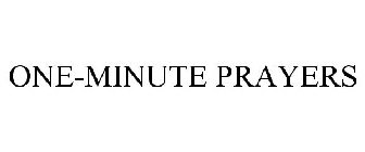 ONE-MINUTE PRAYERS
