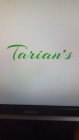 TARIAN'S- SHORT FOR VEGETARIAN; TO BE USED IN THE LITERAL SENSE; TO SELL PRODUCTS RELATING TO VEGETARIAN FOODS' AND DRINKS USING THE NAME TARIAN'S