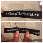 #ICHANGETHENARRATIVE RE-CONSTRUCT. RE-WRITE. RE-PRESENT.