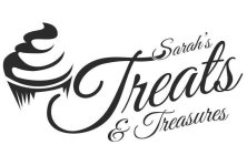SARAH'S TREATS & TREASURES