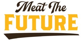 MEAT THE FUTURE