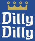 DILLY DILLY