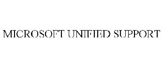 MICROSOFT UNIFIED SUPPORT