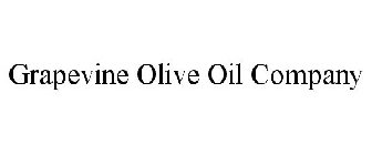 GRAPEVINE OLIVE OIL COMPANY