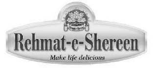 REHMAT-E-SHEREEN REHMAT-E-SHEREEN MAKE LIFE DELICIOUS