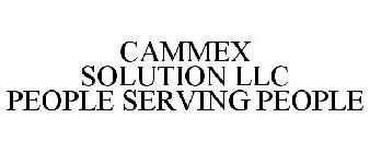 CAMMEX SOLUTION LLC PEOPLE SERVING PEOPLE